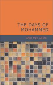 The Days of Mohammed by Anna May Wilson