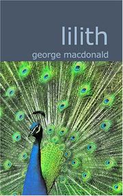 Cover of: Lilith by George MacDonald, George MacDonald