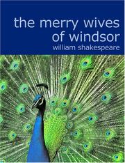 Cover of: The Merry Wives of Windsor (Large Print Edition) by William Shakespeare