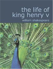 Cover of: The Life of King Henry V (Large Print Edition) by William Shakespeare