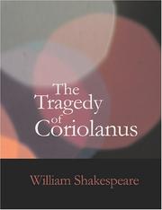 Cover of: The Tragedy of Coriolanus (Large Print Edition) by William Shakespeare