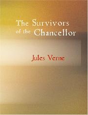 Cover of: The Survivors of the Chancellor (Large Print Edition) by Jules Verne