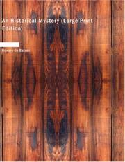 Cover of: An Historical Mystery (Large Print Edition) by Honoré de Balzac