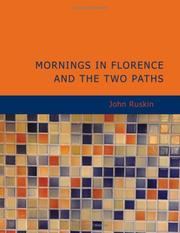 Cover of: Mornings in Florence and the Two Paths (Large Print Edition)