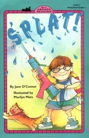 Cover of: Splat! (All Aboard Reading : Level 1 Preschool-Grade 1)