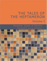 Cover of: The Tales of the Heptameron Vol. I (Large Print Edition): The Tales of the Heptameron Vol. I (Large Print Edition)