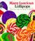 Cover of: Many luscious lollipops