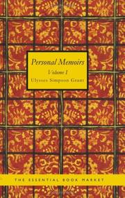 Cover of: Personal Memoirs of U. S. Grant Volume 1 by Ulysses S. Grant