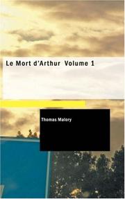 Le Mort d'Arthur by Thomas Malory