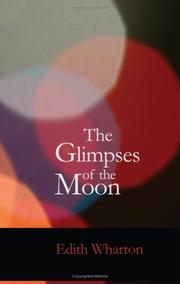 Cover of: The Glimpses of the Moon | Edith Wharton