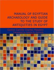 Cover of: Manual of Egyptian Archaeology and Guide to the Study of Antiquities in Egypt (Large Print Edition) by Gaston Maspero