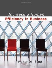 Cover of: Increasing Human Efficiency in Business (Large Print Edition): A contribution to the psychology of business