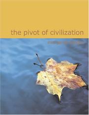 Cover of: The Pivot of Civilization (Large Print Edition) by Margaret Sanger
