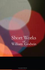 Cover of: Short Works of William Godwin