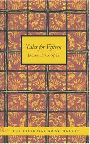 Cover of: Tales for Fifteen by James Fenimore Cooper