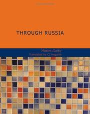 Cover of: Through Russia by Максим Горький