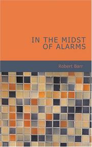 Cover of: In the Midst of Alarms by Robert Barr