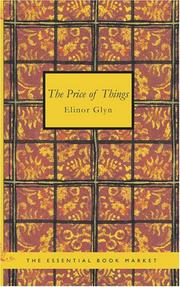 Cover of: The Price of Things by Elinor Glyn