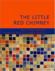 Cover of: The Little Red Chimney (Large Print Edition) | Mary Finley Leonard