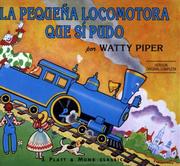 Cover of: La pequena locomotora que si pudo (Little Engine That Could--Spanish) by Watty Piper