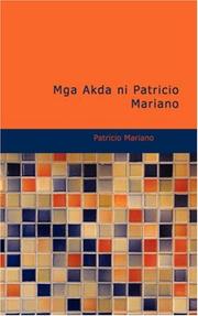 Cover of: Mga Akda ni Patricio Mariano by Patricio Mariano