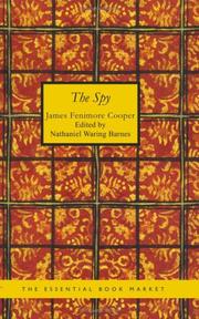 Cover of: The Spy by James Fenimore Cooper