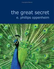 Cover of: The Great Secret (Large Print Edition) by Edward Phillips Oppenheim