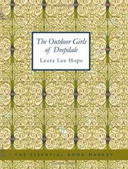 Cover of: The Outdoor Girls of Deepdale (Large Print Edition) by Laura Lee Hope