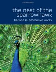 Cover of: The Nest of the Sparrowhawk (Large Print Edition) by Emmuska Orczy, Baroness Orczy