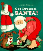 Cover of: Get dressed, Santa!