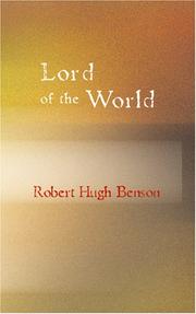 Cover of: Lord of the World by Robert Hugh Benson