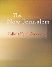 Cover of: The New Jerusalem (Large Print Edition) by Gilbert Keith Chesterton, Gilbert Keith Chesterton