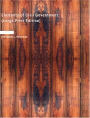 Cover of: Elements of Civil Government (Large Print Edition) by Alexander L. Peterman