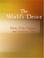 Cover of: The World&apos;s Desire (Large Print Edition)