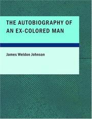 Cover of: The Autobiography of an Ex-Colored Man (Large Print Edition) by James Weldon Johnson