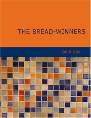 The Bread-Winners (Large Print Edition)