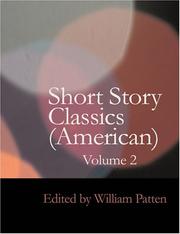 Cover of: Short Story Classics (American); Volume 2 (Large Print Edition) by William Patten