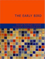 Cover of: The Early Bird (Large Print Edition) by George Randolph Chester, George Randolph Chester