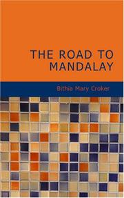 Cover of: The Road to Mandalay by B. M. Croker, B. M. Croker