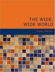 Cover of: The Wide; Wide World (Large Print Edition) by Susan Warner