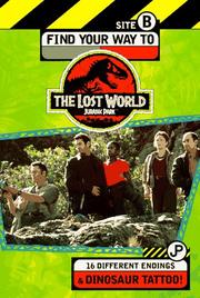 Cover of: Find your way to The lost world, Jurassic Park