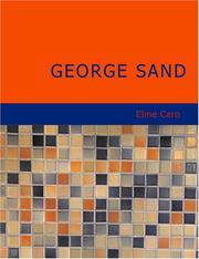 Cover of: George Sand (Large Print Edition) by Elme Caro