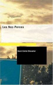 Cover of: Les Nez-Percés by H. Emile Chevalier