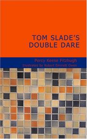 Cover of: Tom Slade&apos;s Double Dare by Percy Keese Fitzhugh