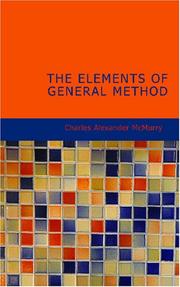 Cover of: The Elements of General Method: Based on the Principles of Herbart