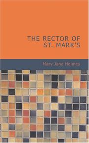 Cover of: The Rector of St. Mark's by Mary Jane Holmes
