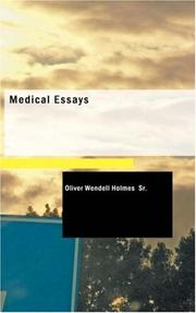 Cover of: Medical Essays by Oliver Wendell Holmes, Sr., Oliver Wendell Holmes, Sr.