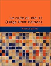 Cover of: Le culte du moi II (Large Print Edition): Un homme libre