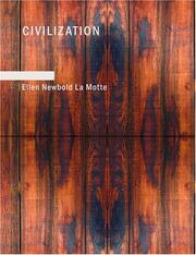 Cover of: Civilization (Large Print Edition) | Ellen Newbold La Motte