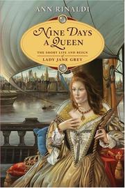 Cover of: Nine days a queen by Ann Rinaldi